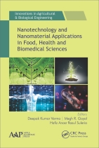Nanotechnology and Nanomaterial Applications in Food, Health and Biomedical Sciences