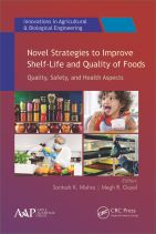 Novel Strategies to Improve Shelf-Life and Quality of Foods
