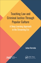 Teaching Law and Criminal Justice Through Popular Culture