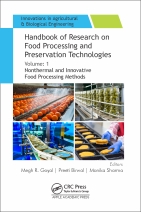 Handbook of Research on Food Processing and Preservation Technologies, Volume 1