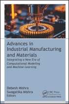 Advances in Industrial Manufacturing and Materials