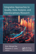 Integrative Approaches to Quality, Data Analysis, and Interdisciplinary Research	