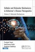 Cellular and Molecular Mechanisms in Alzheimer’s Disease Therapeutics, Vol. 2