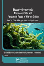 Bioactive Compounds, Nutraceuticals, and Functional Foods of Marine Origin