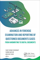 Advances in Forensic Examination and Reporting of Questioned Documents Cases